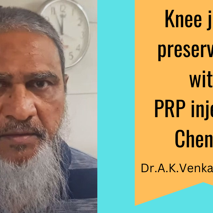PRP injection knee arthritis Chennai India