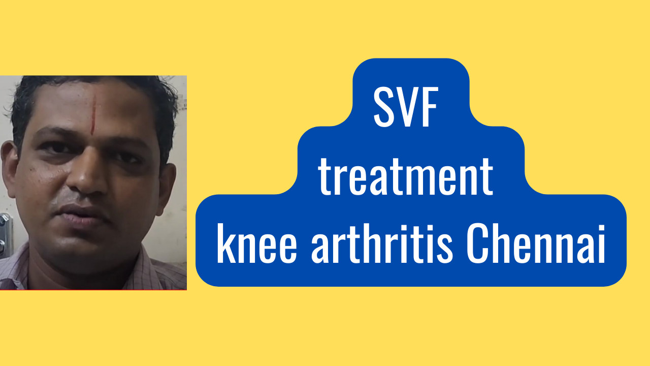 Stem cell treatment knee arthritis Chennai